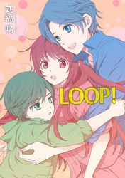 Loopの検索結果 漫画 コミックを読むならmusic Jp